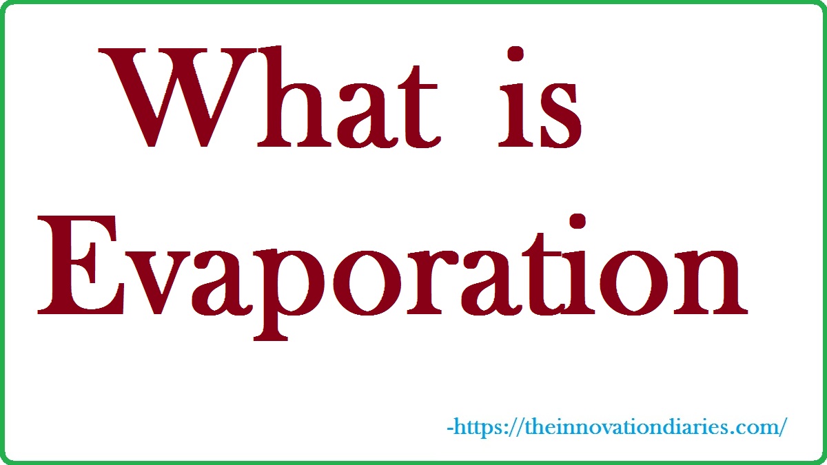 Evaporation Mrs. Mays's class